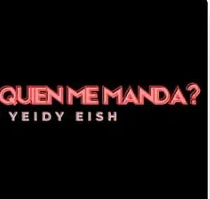 Quien Me Manda