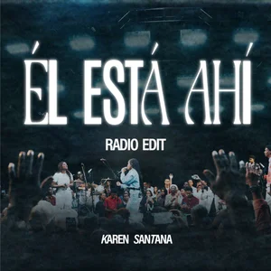 Él Está Ahí (Radio Edit)