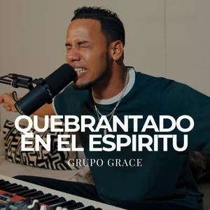 Quebrantado En El Espíritu (Acústico)