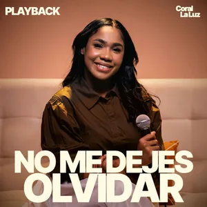 No Me Dejes Olvidar (Playback)