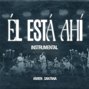 Él Está Ahí (Instrumental)