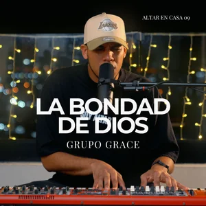 La Bondad de Dios